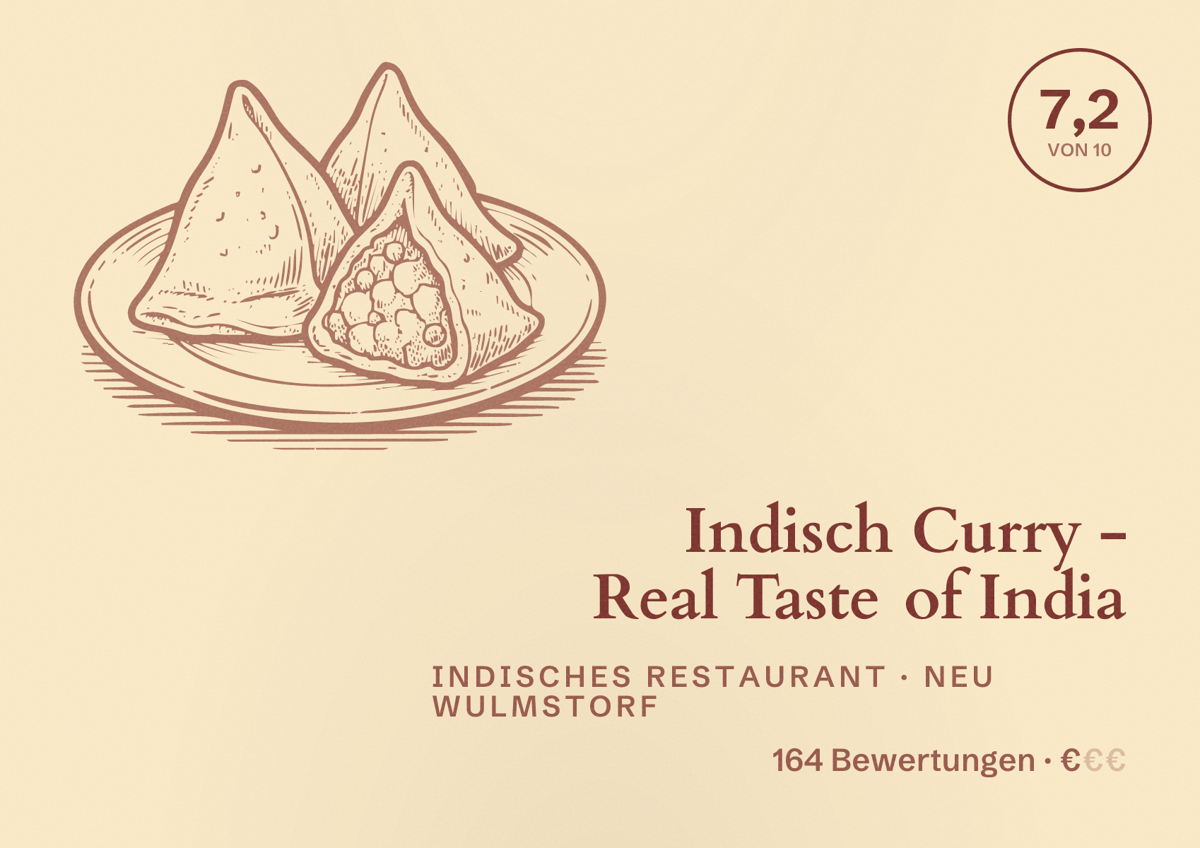 Illustriertes Poster von Indisch Curry - Real Taste of India, Indisches Restaurant in Neu Wulmstorf: Bewertung 7,2 von 10 aus 164 Bewertungen, Preisniveau €