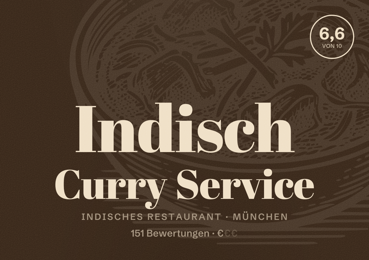 Illustriertes Poster von Indisch Curry Service, Indisches Restaurant in München: Bewertung 6,6 von 10 aus 151 Bewertungen, Preisniveau €