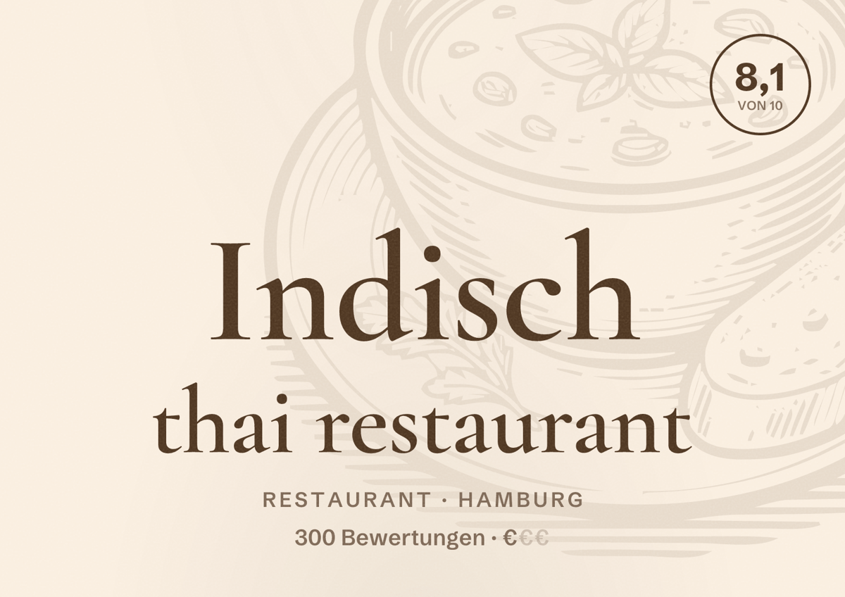 Illustriertes Poster von Indisch thai restaurant, Restaurant in Hamburg: Bewertung 8,1 von 10 aus 300 Bewertungen, Preisniveau €