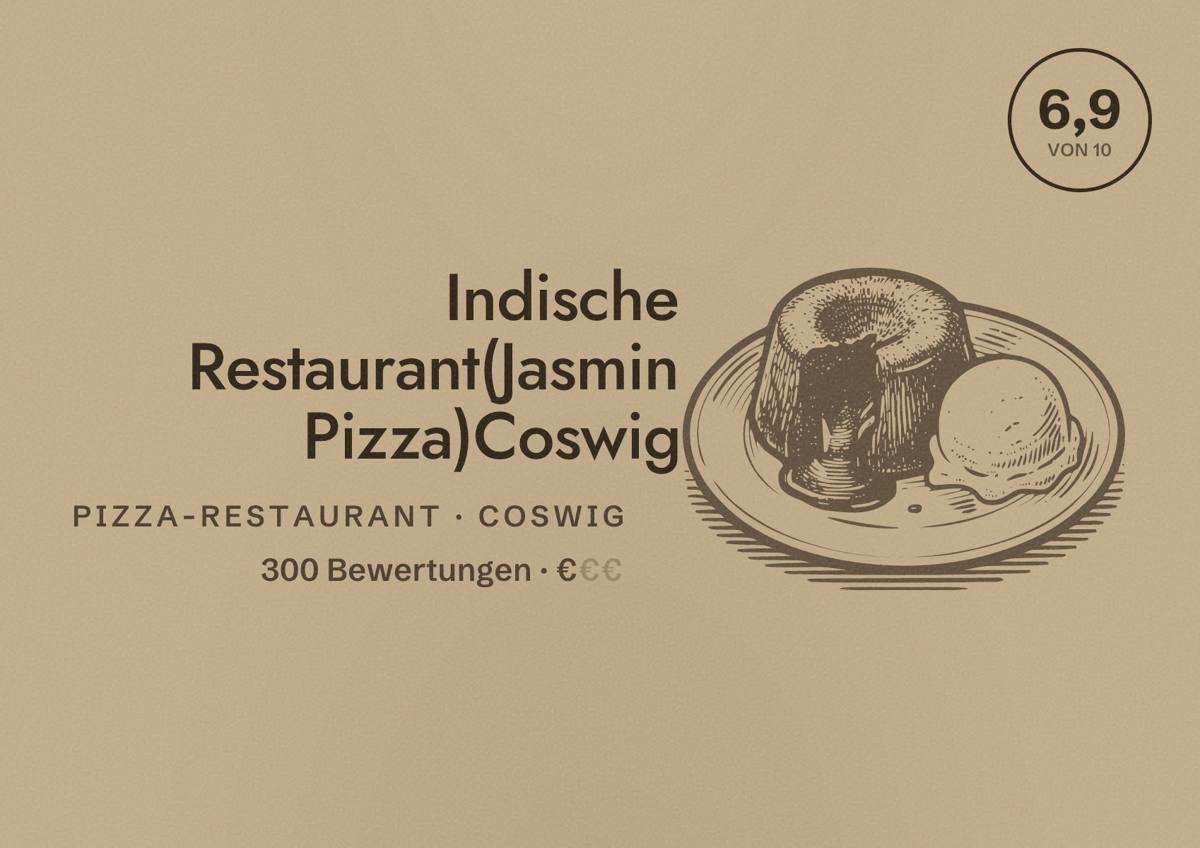 Illustriertes Poster von Indische Restaurant(Jasmin Pizza)Coswig, Pizza-Restaurant in Coswig: Bewertung 6,9 von 10 aus 300 Bewertungen, Preisniveau €