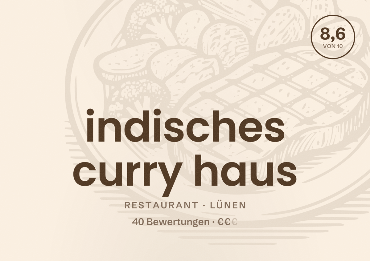Illustriertes Poster von indisches curry haus, Restaurant in Lünen: Bewertung 8,6 von 10 aus 40 Bewertungen, Preisniveau €€