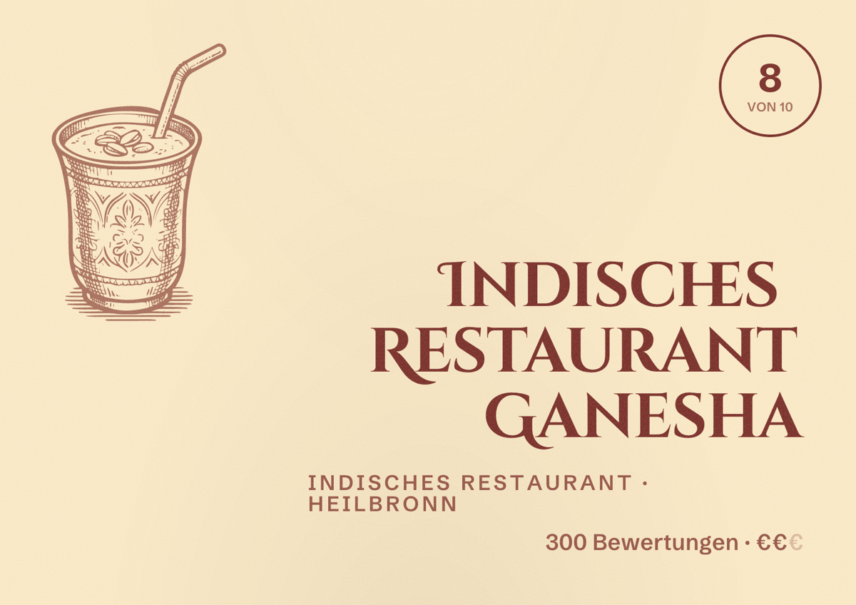 Illustriertes Poster von Indisches Restaurant Ganesha, Indisches Restaurant in Heilbronn: Bewertung 8 von 10 aus 300 Bewertungen, Preisniveau €€