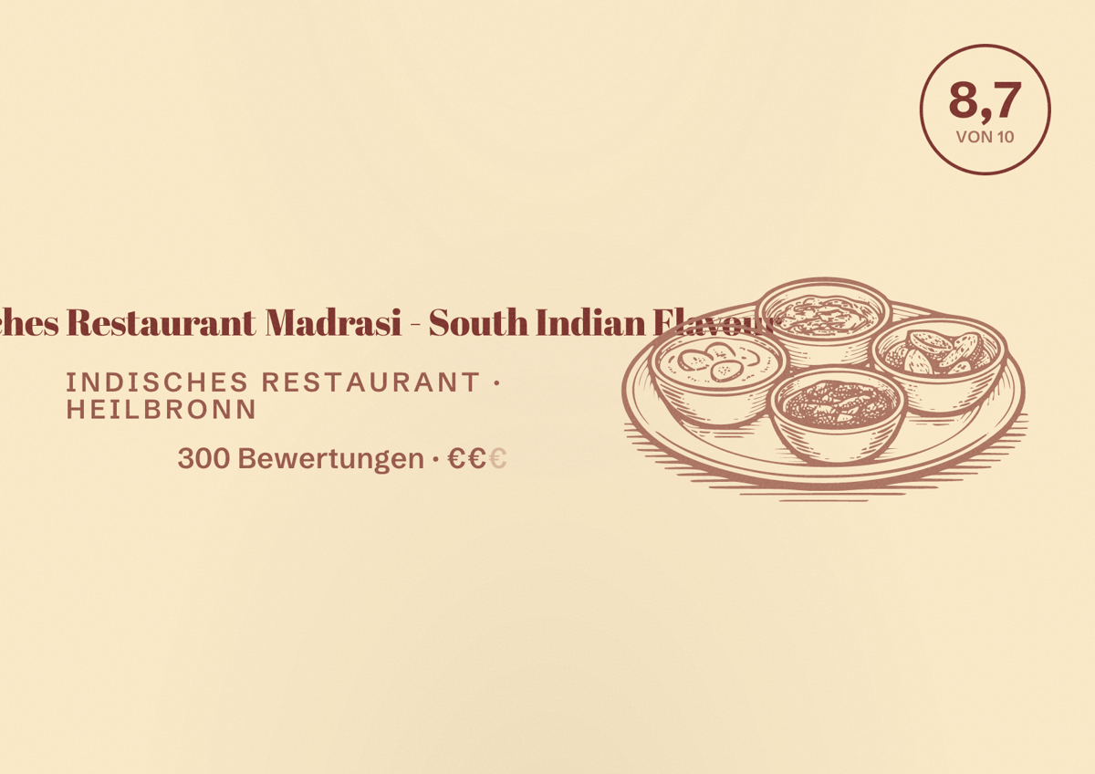 Illustriertes Poster von Indisches Restaurant Madrasi - South Indian Flavour, Indisches Restaurant in Heilbronn: Bewertung 8,7 von 10 aus 300 Bewertungen, Preisniveau €€