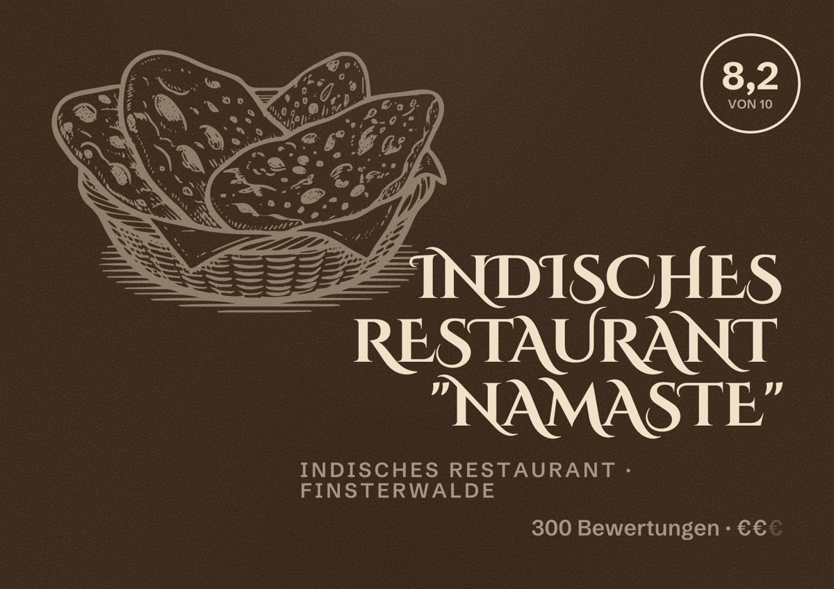 Illustriertes Poster von INDISCHES RESTAURANT "NAMASTE", Indisches Restaurant in Finsterwalde: Bewertung 8,2 von 10 aus 300 Bewertungen, Preisniveau €€