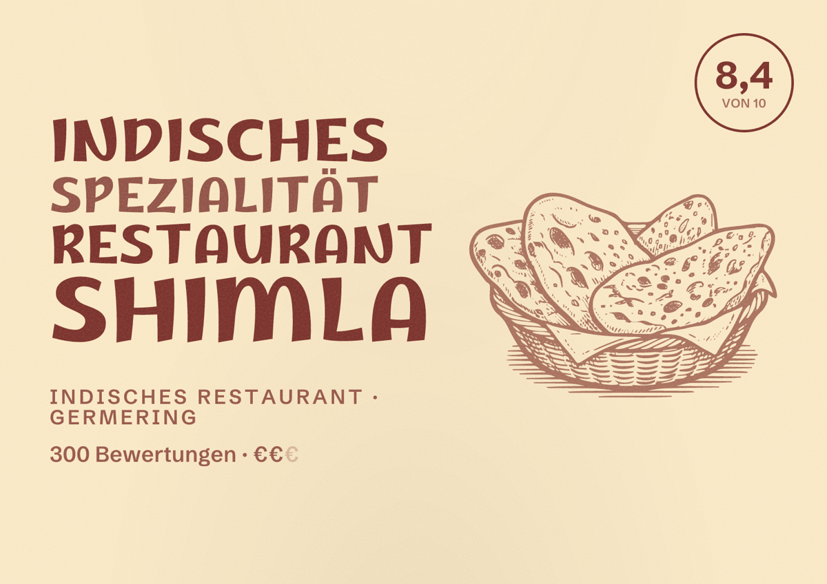 Illustriertes Poster von Indisches Spezialität Restaurant Shimla, Indisches Restaurant in Germering: Bewertung 8,4 von 10 aus 300 Bewertungen, Preisniveau €€