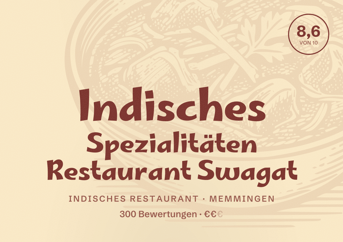 Illustriertes Poster von Indisches Spezialitäten Restaurant Swagat, Indisches Restaurant in Memmingen: Bewertung 8,6 von 10 aus 300 Bewertungen, Preisniveau €€