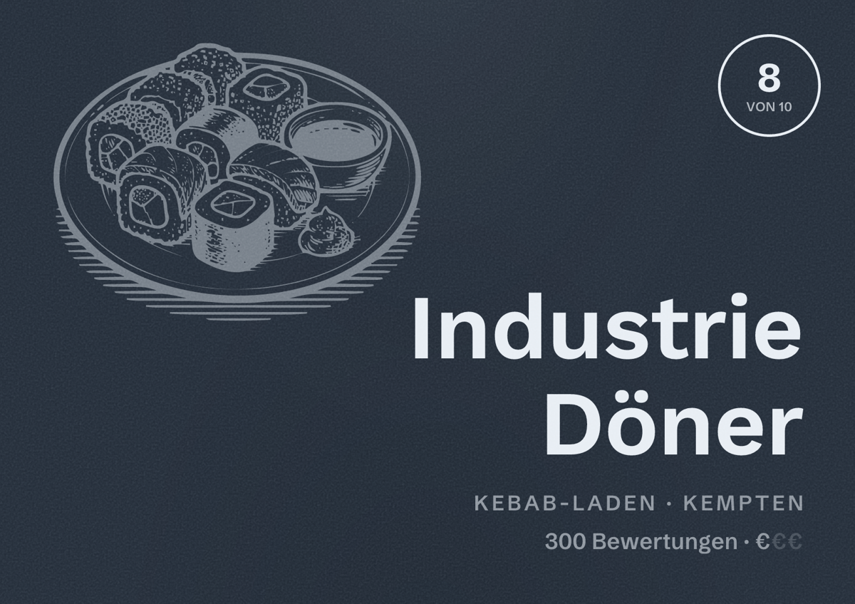 Illustriertes Poster von Industrie Döner, Kebab-Laden in Kempten: Bewertung 8 von 10 aus 300 Bewertungen, Preisniveau €