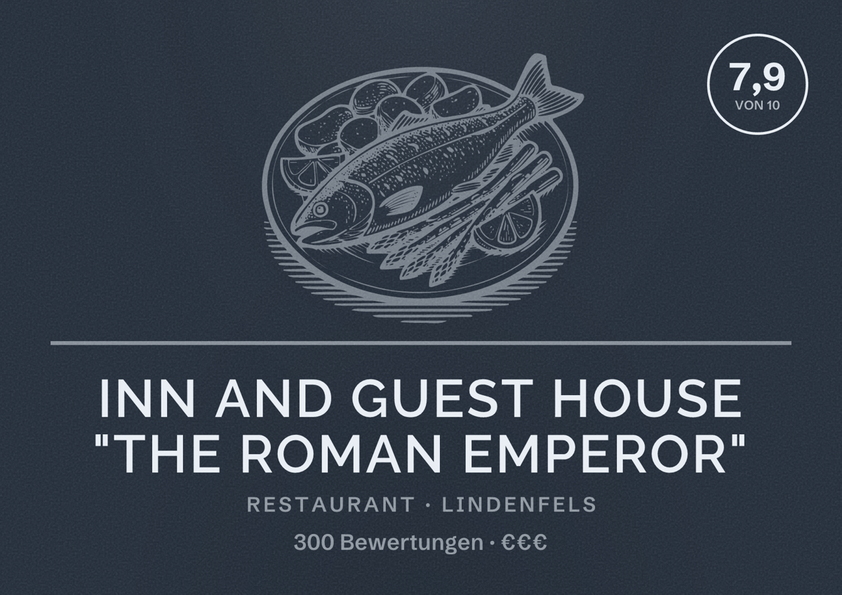 Illustriertes Poster von Inn and guest house "The Roman Emperor", Restaurant in Lindenfels: Bewertung 7,9 von 10 aus 300 Bewertungen, Preisniveau €€€