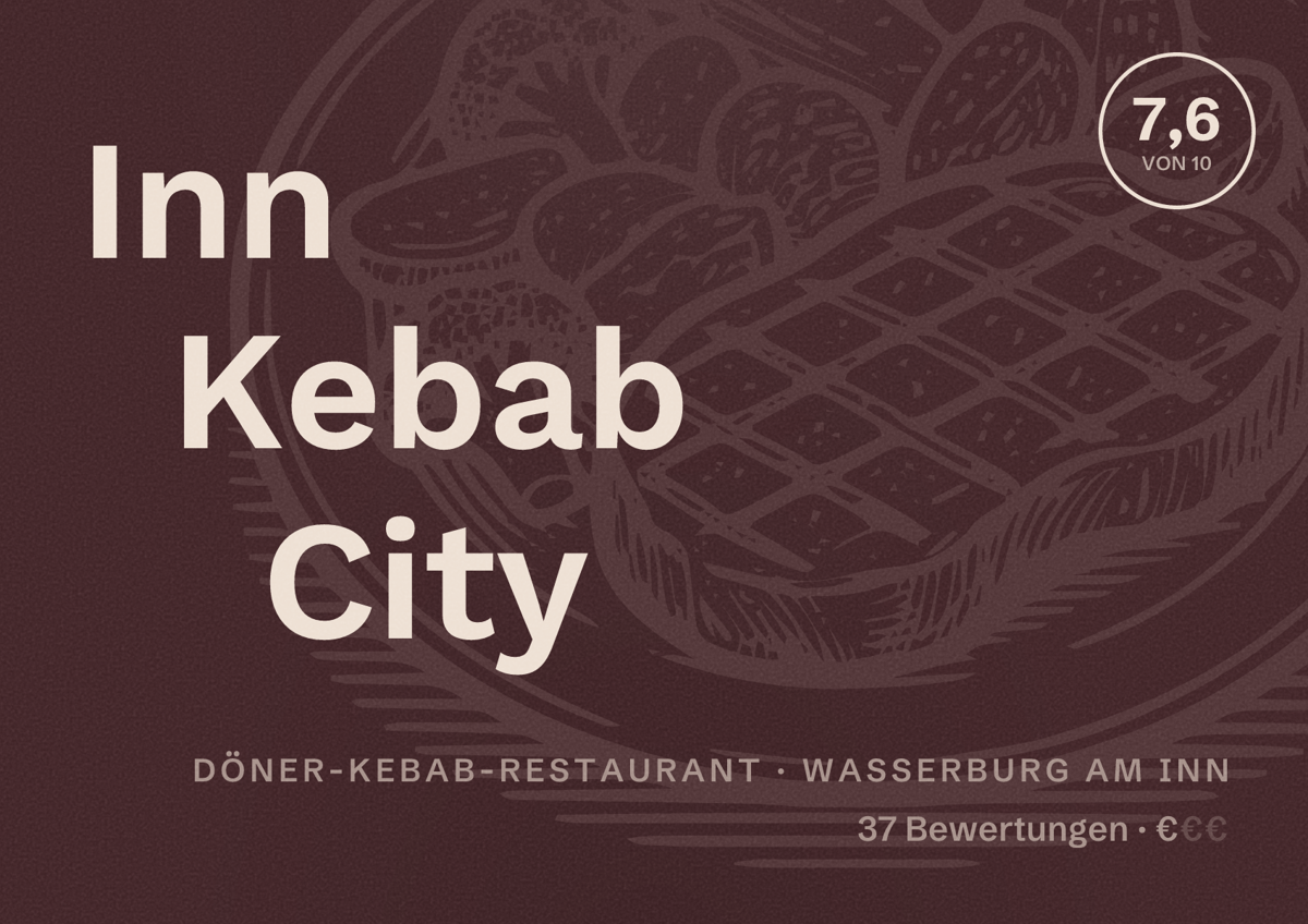 Illustriertes Poster von Inn Kebab City, Döner-Kebab-Restaurant in Wasserburg am Inn: Bewertung 7,6 von 10 aus 37 Bewertungen, Preisniveau €