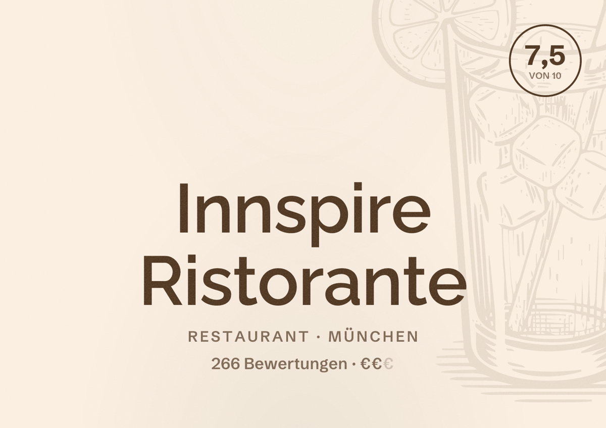Illustriertes Poster von Innspire Ristorante, Restaurant in München: Bewertung 7,5 von 10 aus 266 Bewertungen, Preisniveau €€