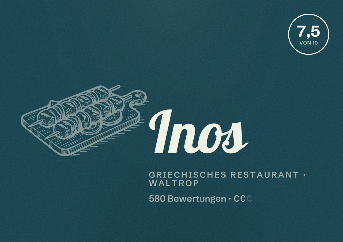 Illustriertes Poster von Inos, Griechisches Restaurant in Waltrop: Bewertung 7,5 von 10 aus 580 Bewertungen, Preisniveau €€