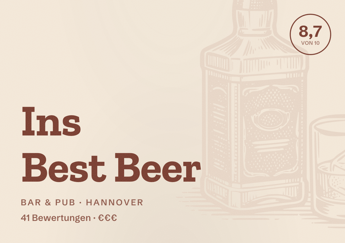 Illustriertes Poster von Ins Best Beer, Bar & Pub in Hannover: Bewertung 8,7 von 10 aus 41 Bewertungen, Preisniveau €€€