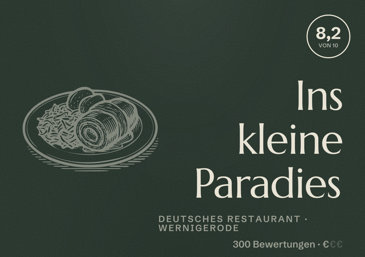 Illustriertes Poster von Ins kleine Paradies, Deutsches Restaurant in Wernigerode: Bewertung 8,2 von 10 aus 300 Bewertungen, Preisniveau €