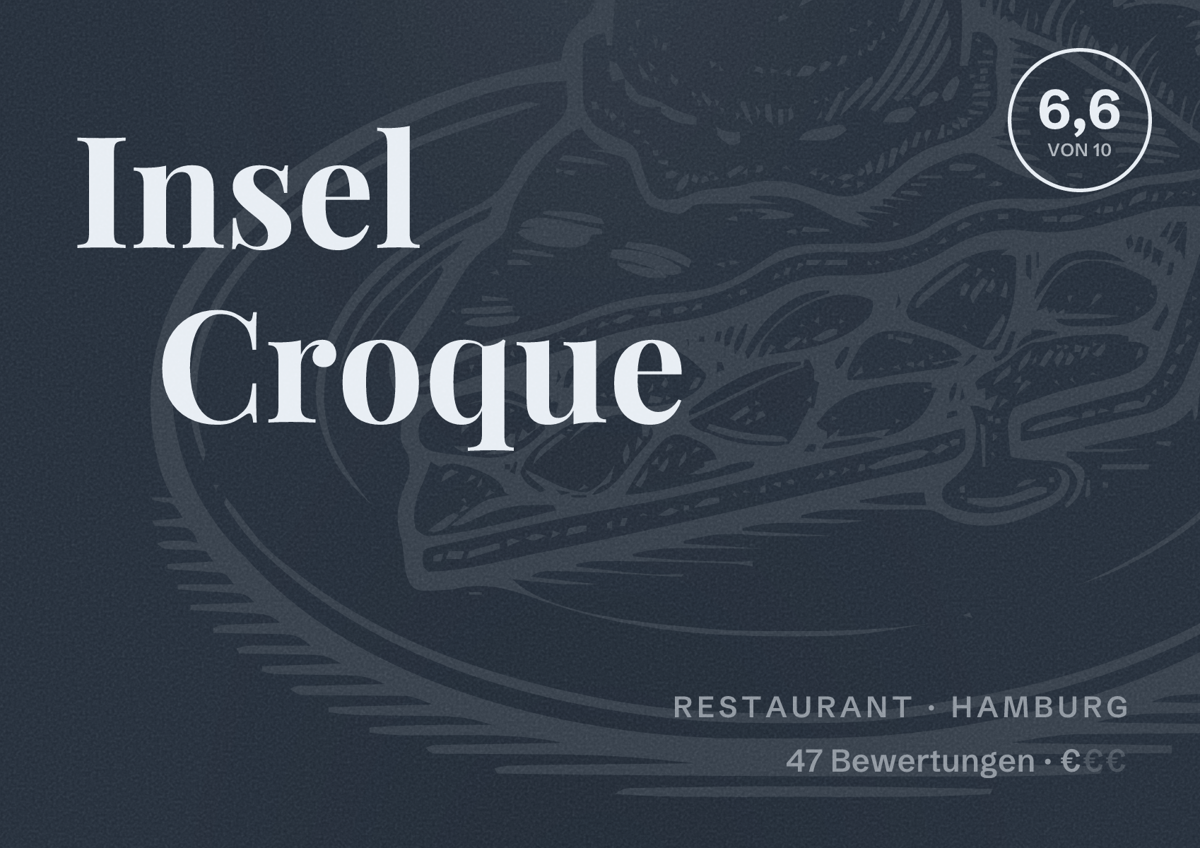 Illustriertes Poster von Insel Croque, Restaurant in Hamburg: Bewertung 6,6 von 10 aus 47 Bewertungen, Preisniveau €