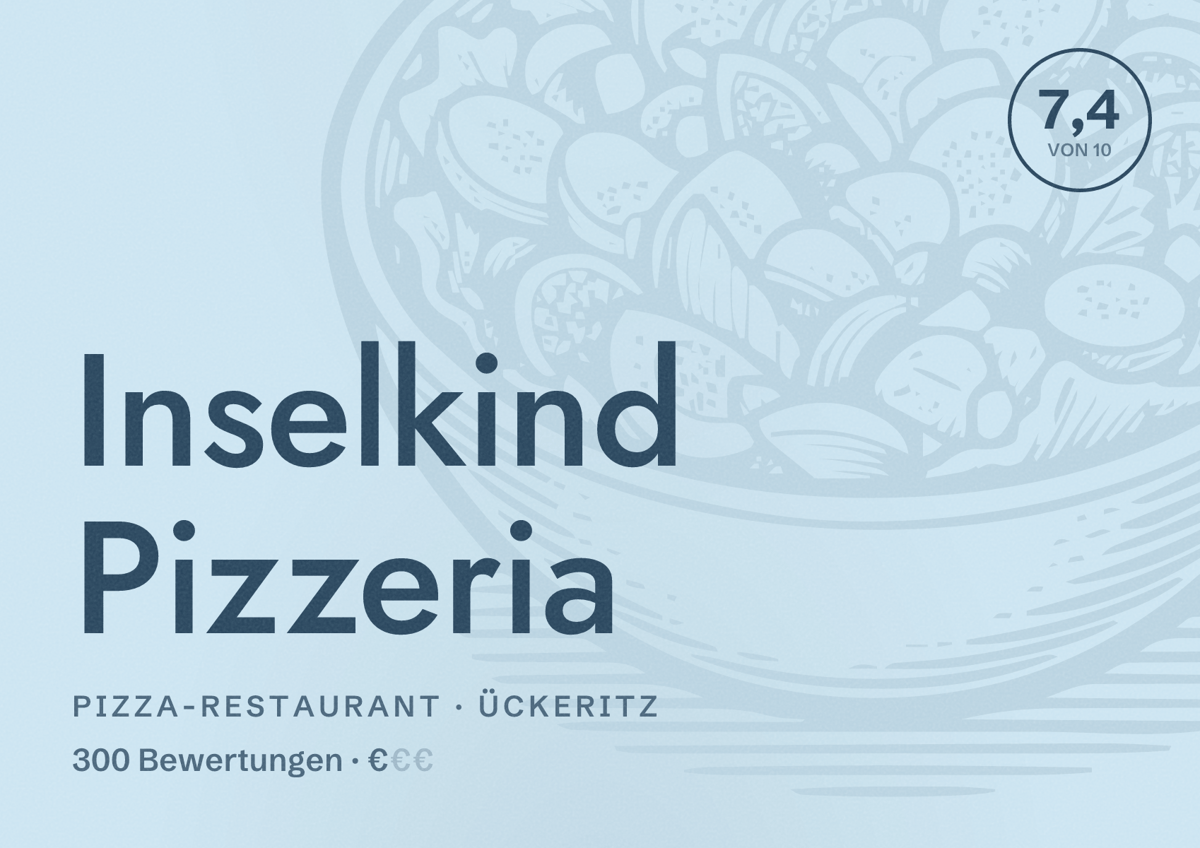 Illustriertes Poster von Inselkind Pizzeria, Pizza-Restaurant in Ückeritz: Bewertung 7,4 von 10 aus 300 Bewertungen, Preisniveau €