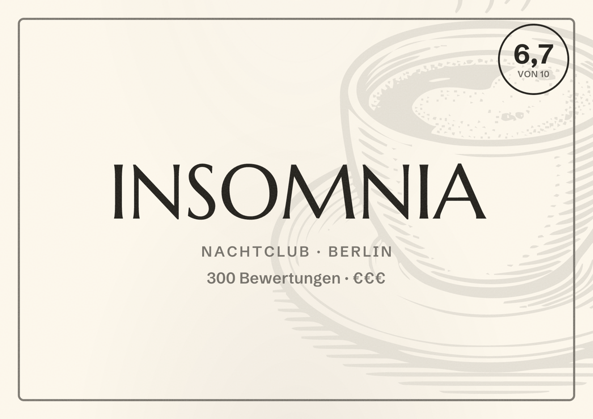 Illustriertes Poster von INSOMNIA, Nachtclub in Berlin: Bewertung 6,7 von 10 aus 300 Bewertungen, Preisniveau €€€