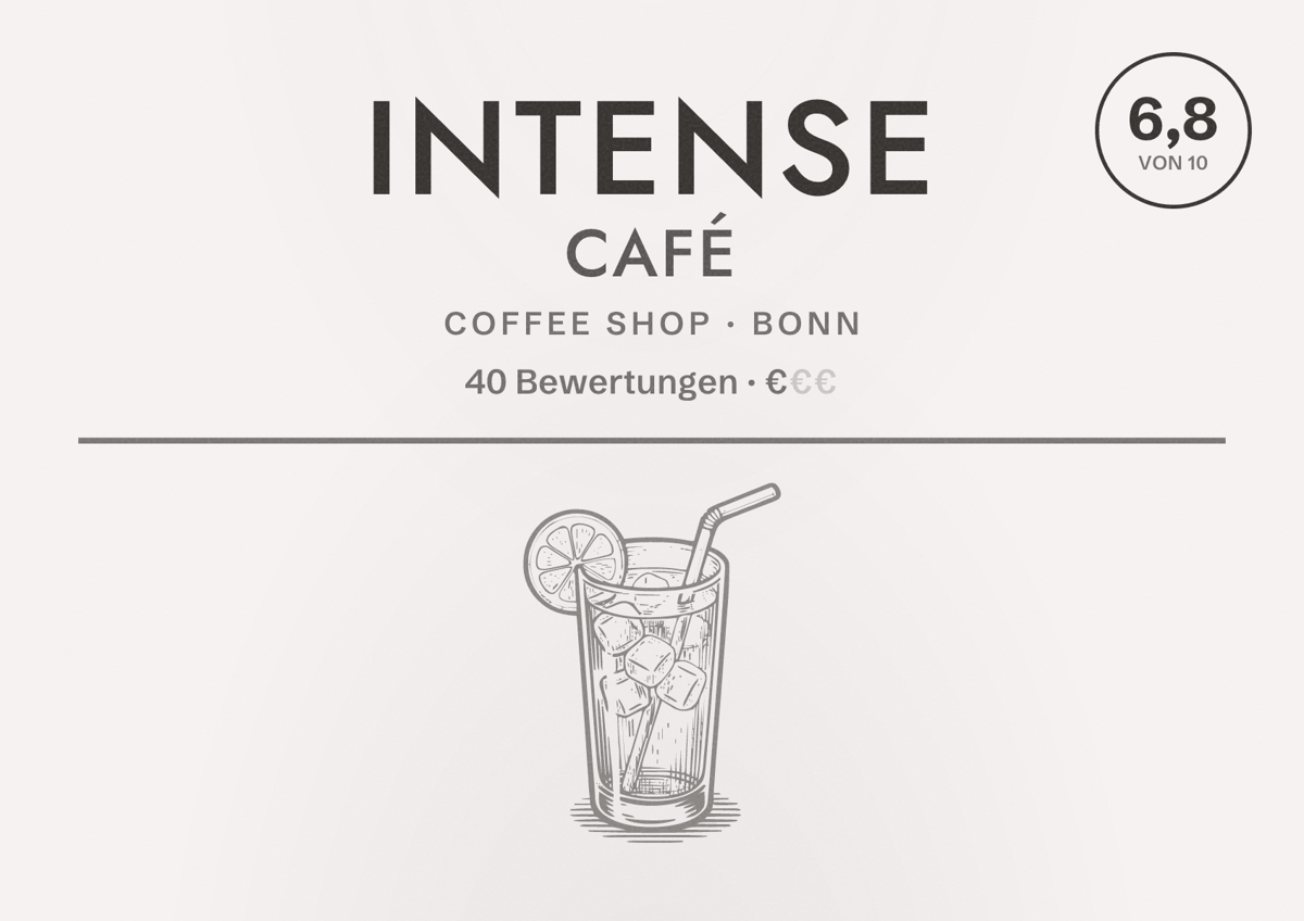 Illustriertes Poster von Intense café, Coffee Shop in Bonn: Bewertung 6,8 von 10 aus 40 Bewertungen, Preisniveau €