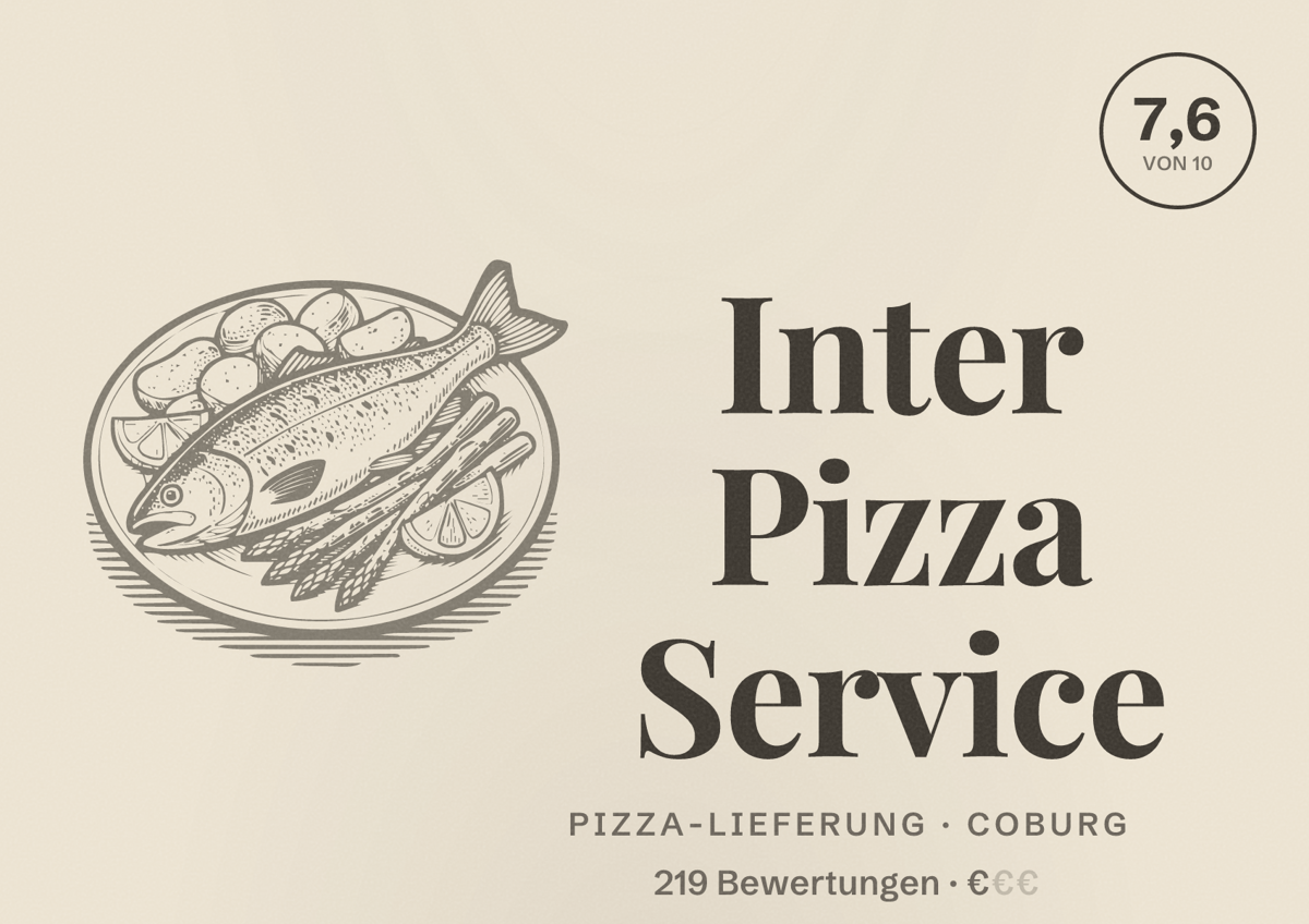 Illustriertes Poster von Inter Pizza Service, Pizza-Lieferung in Coburg: Bewertung 7,6 von 10 aus 219 Bewertungen, Preisniveau €