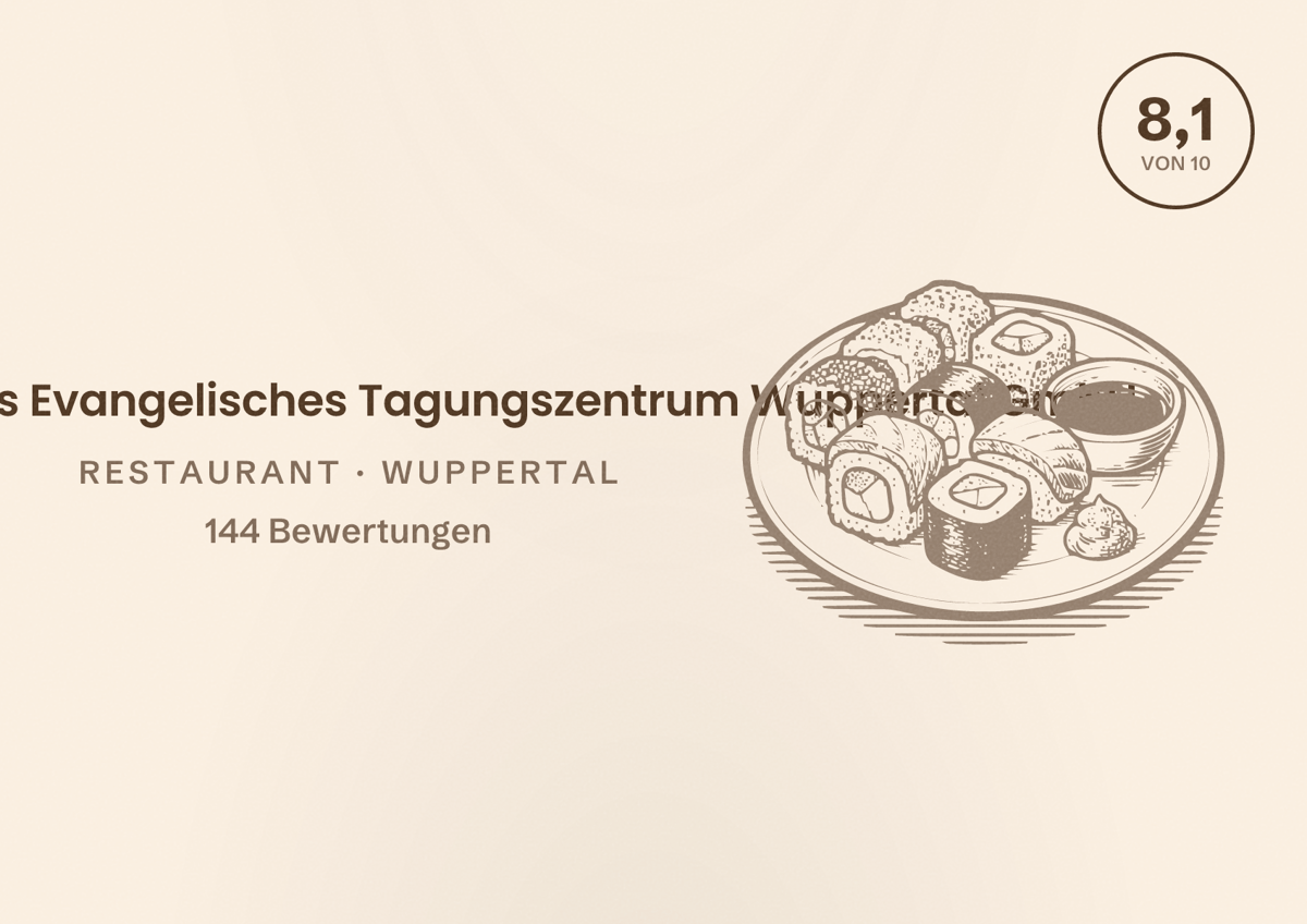 Illustriertes Poster von Internationales Evangelisches Tagungszentrum Wuppertal GmbH, Restaurant in Wuppertal: Bewertung 8,1 von 10 aus 144 Bewertungen