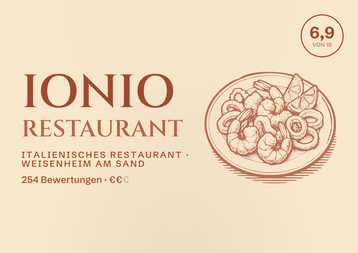 Illustriertes Poster von Ionio Restaurant, Italienisches Restaurant in Weisenheim am Sand: Bewertung 6,9 von 10 aus 254 Bewertungen, Preisniveau €€