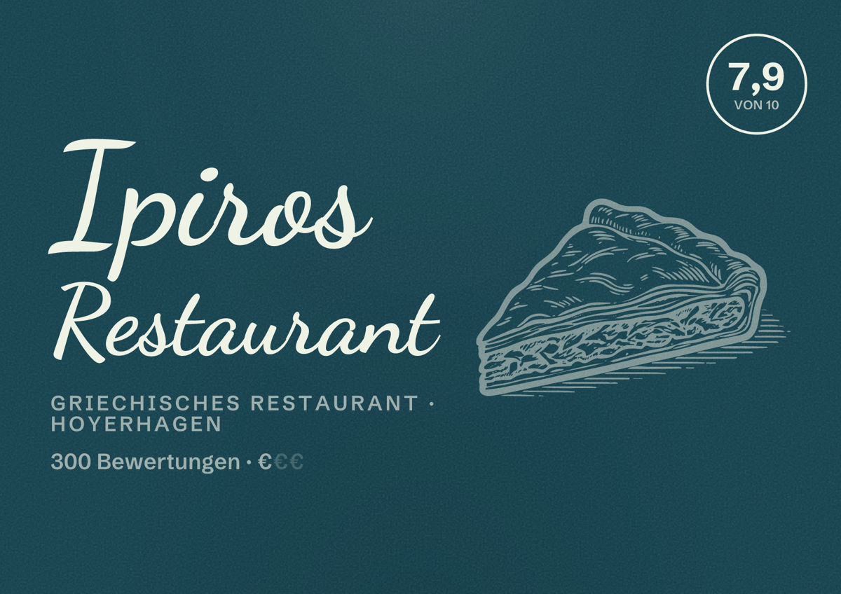 Illustriertes Poster von Ipiros Restaurant, Griechisches Restaurant in Hoyerhagen: Bewertung 7,9 von 10 aus 300 Bewertungen, Preisniveau €