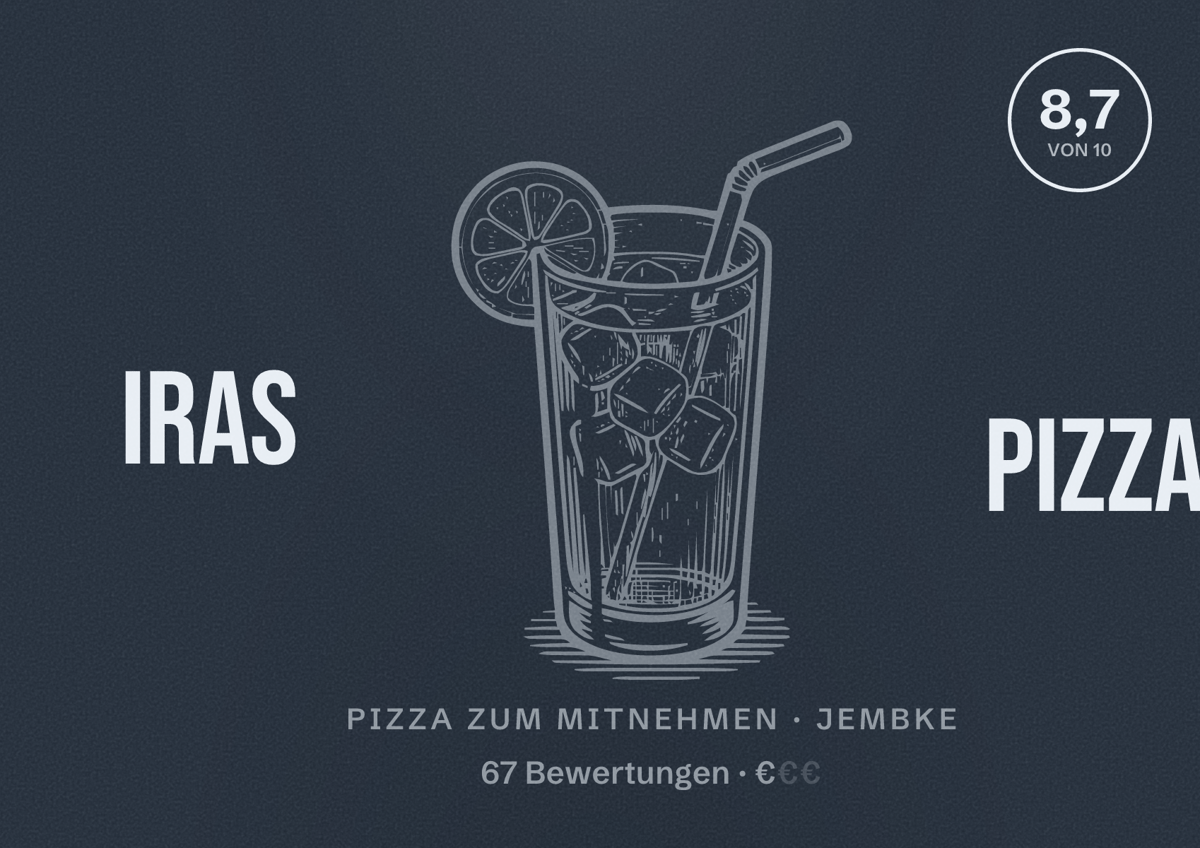 Illustriertes Poster von Iras Pizza, Pizza zum Mitnehmen in Jembke: Bewertung 8,7 von 10 aus 67 Bewertungen, Preisniveau €