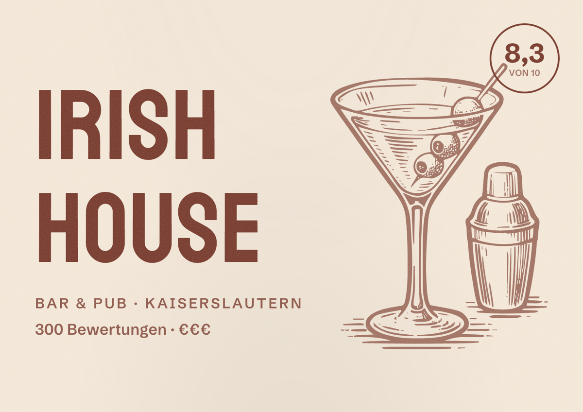 Illustriertes Poster von Irish House, Bar & Pub in Kaiserslautern: Bewertung 8,3 von 10 aus 300 Bewertungen, Preisniveau €€€