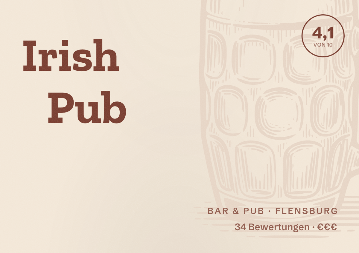 Illustriertes Poster von Irish Pub, Bar & Pub in Flensburg: Bewertung 4,1 von 10 aus 34 Bewertungen, Preisniveau €€€