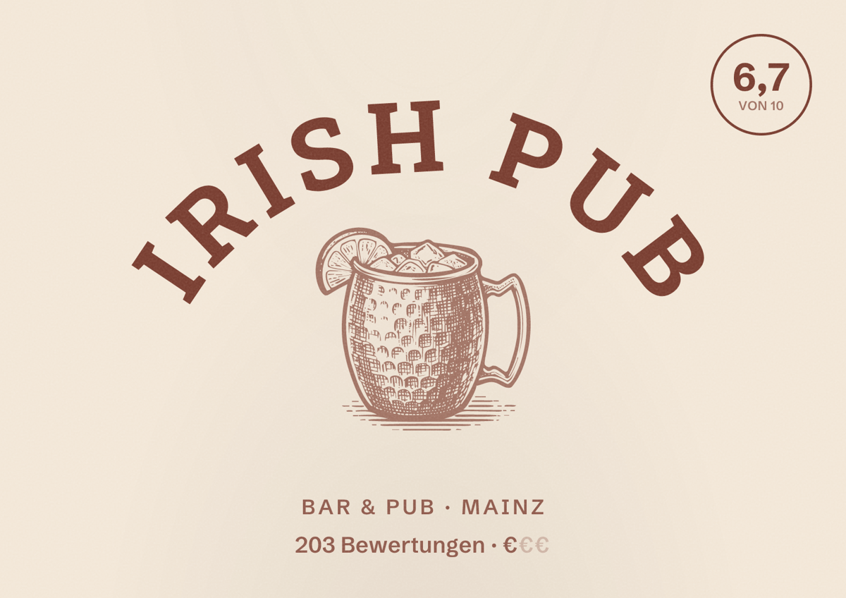 Illustriertes Poster von Irish Pub, Bar & Pub in Mainz: Bewertung 6,7 von 10 aus 203 Bewertungen, Preisniveau €