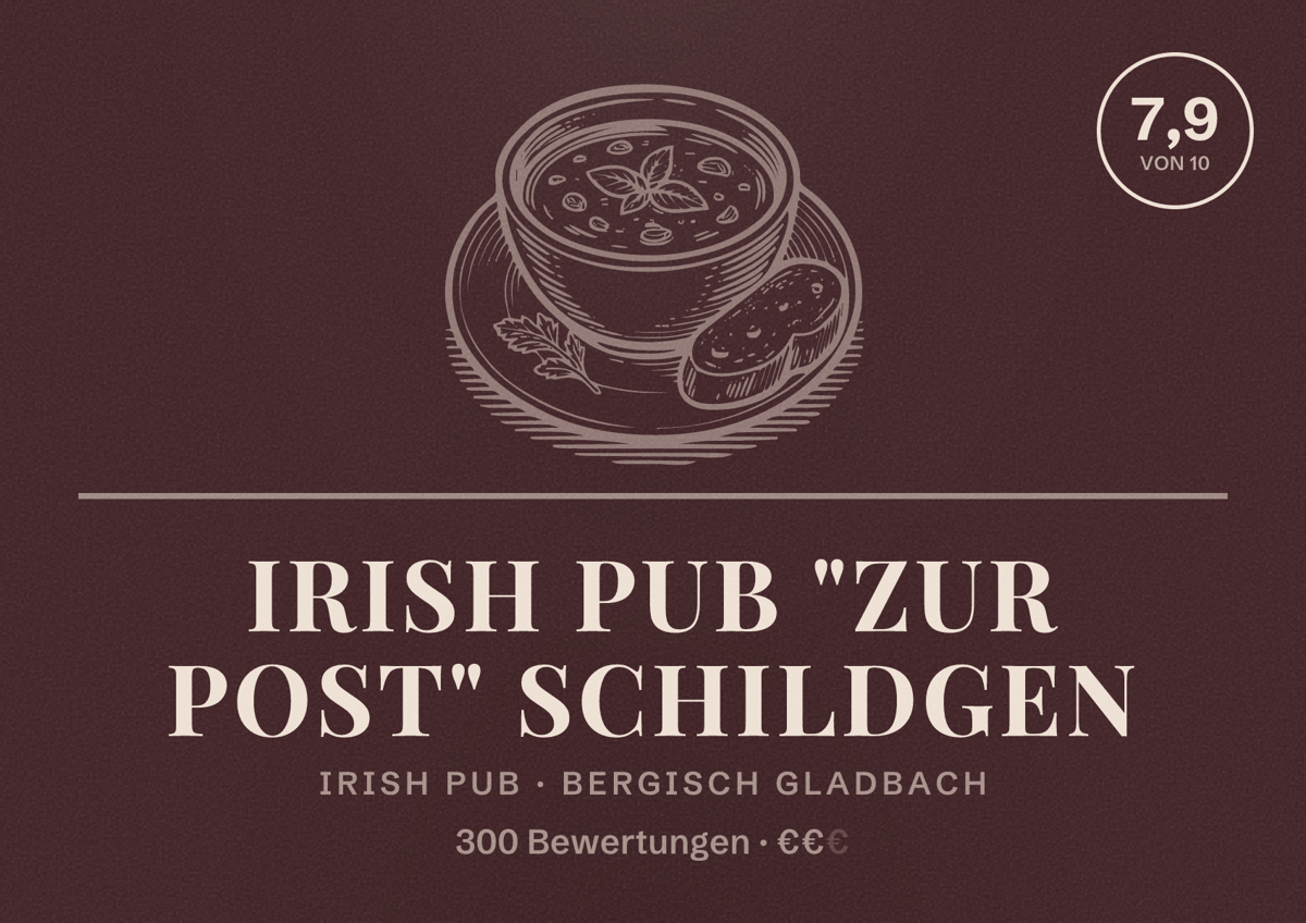 Illustriertes Poster von Irish Pub "Zur Post" Schildgen, Irish Pub in Bergisch Gladbach: Bewertung 7,9 von 10 aus 300 Bewertungen, Preisniveau €€