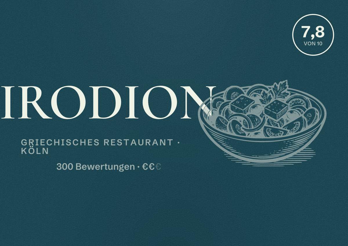 Illustriertes Poster von IRODION, Griechisches Restaurant in Köln: Bewertung 7,8 von 10 aus 300 Bewertungen, Preisniveau €€