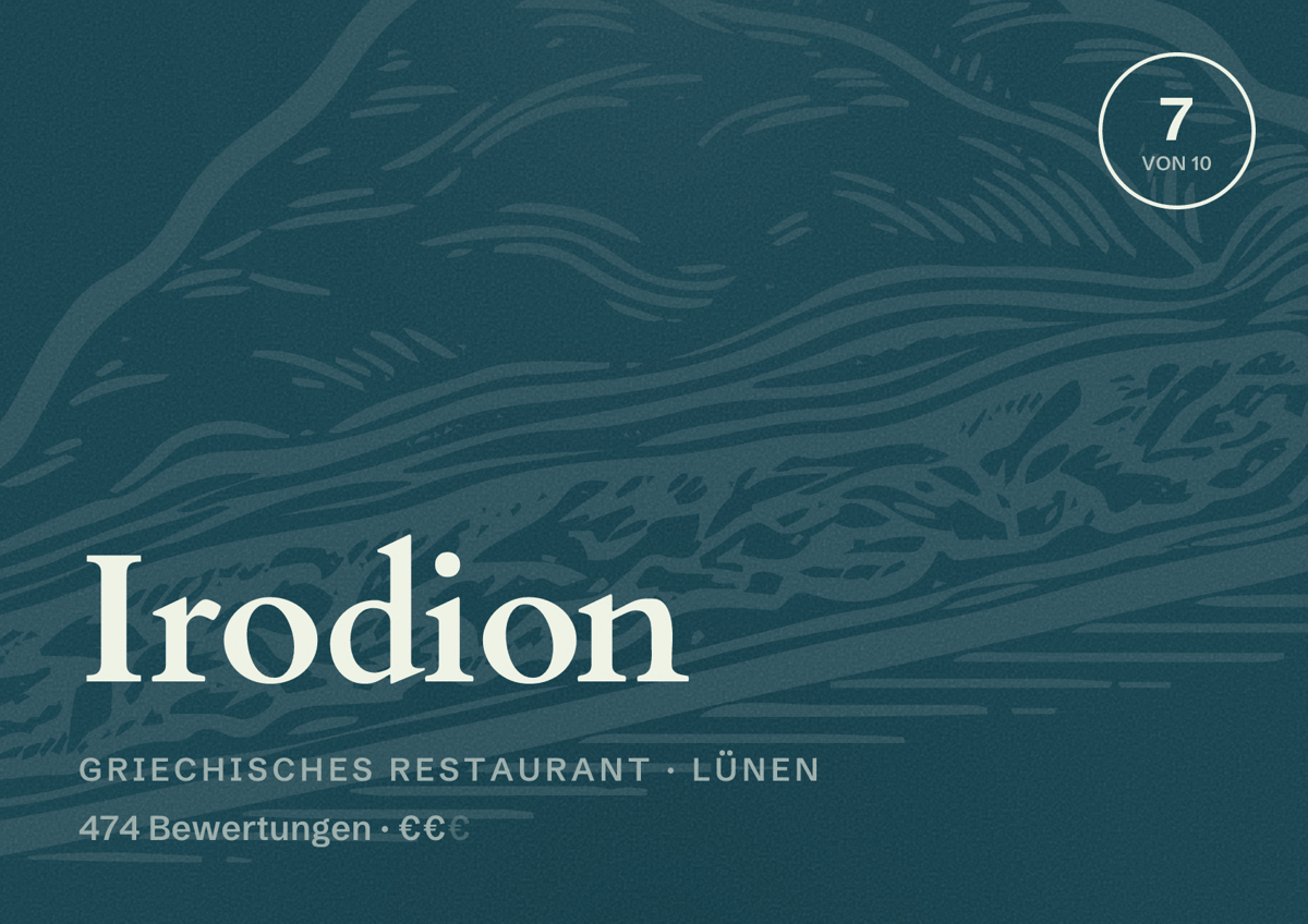 Illustriertes Poster von Irodion, Griechisches Restaurant in Lünen: Bewertung 7 von 10 aus 474 Bewertungen, Preisniveau €€