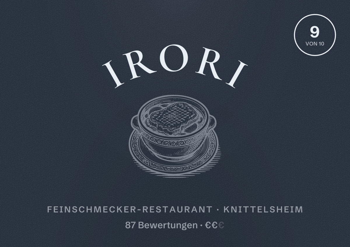 Illustriertes Poster von irori, Feinschmecker-Restaurant in Knittelsheim: Bewertung 9 von 10 aus 87 Bewertungen, Preisniveau €€