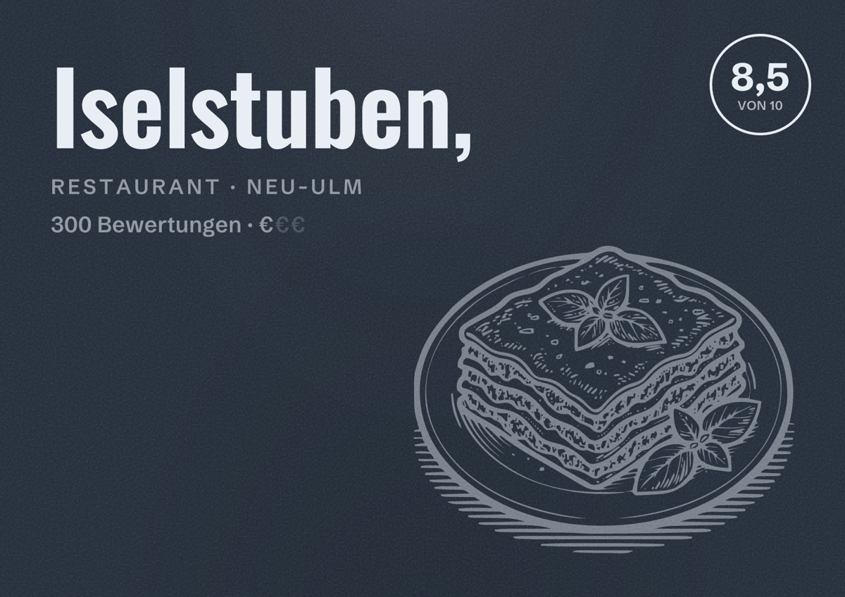 Illustriertes Poster von Iselstuben,, Restaurant in Neu-Ulm: Bewertung 8,5 von 10 aus 300 Bewertungen, Preisniveau €