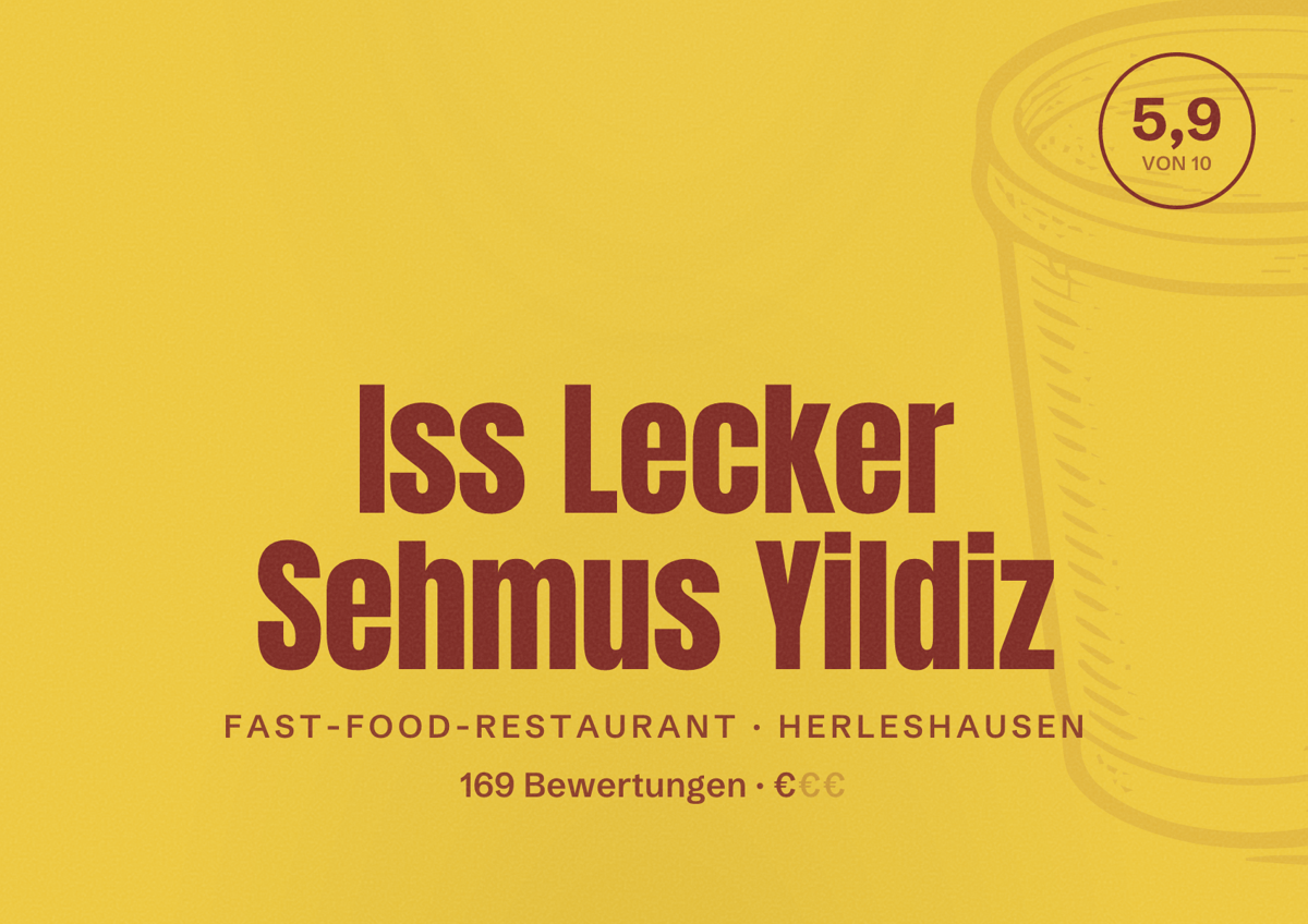 Illustriertes Poster von Iss Lecker Sehmus Yildiz, Fast-Food-Restaurant in Herleshausen: Bewertung 5,9 von 10 aus 169 Bewertungen, Preisniveau €