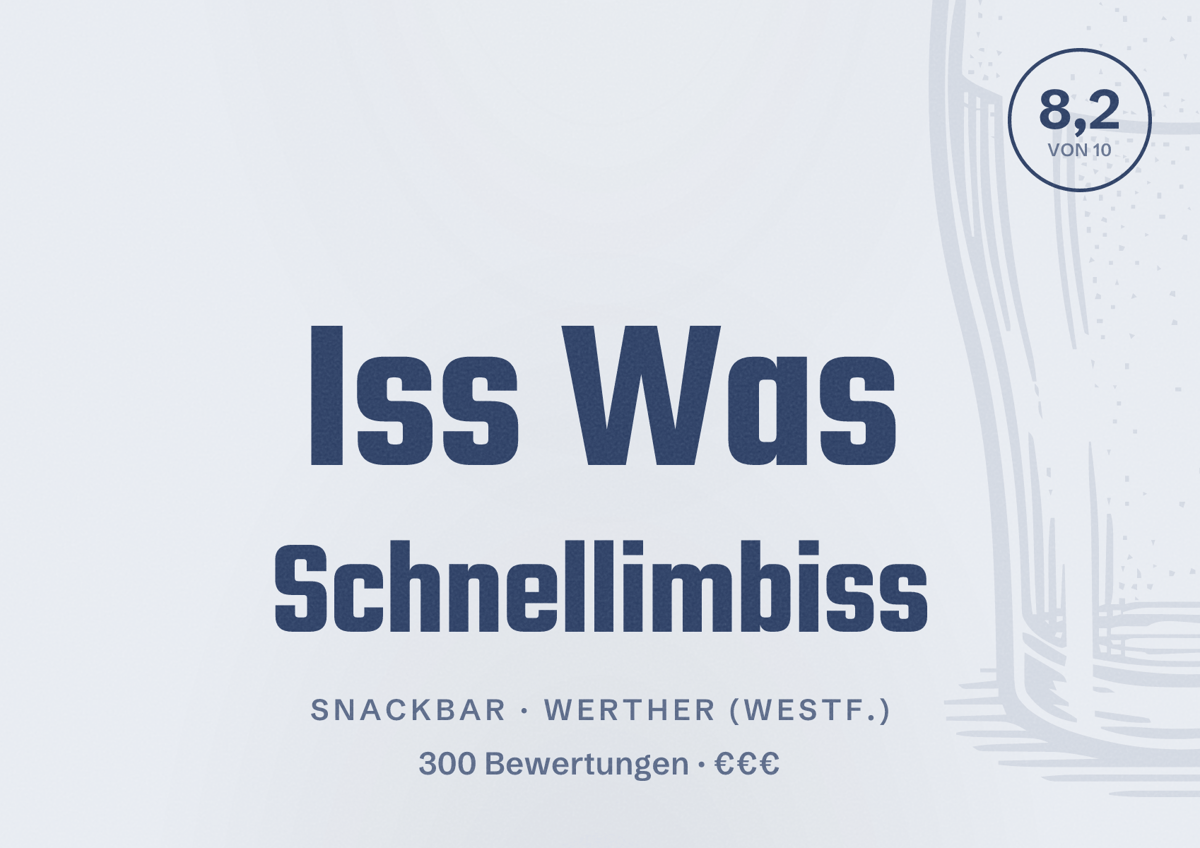 Illustriertes Poster von Iss Was Schnellimbiss, Snackbar in Werther (Westf.): Bewertung 8,2 von 10 aus 300 Bewertungen, Preisniveau €€€