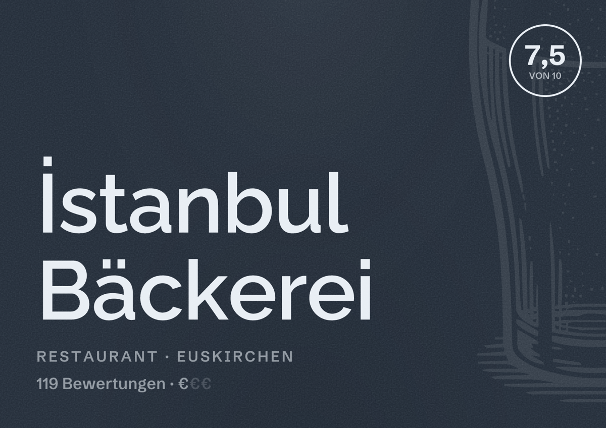 Illustriertes Poster von İstanbul Bäckerei, Restaurant in Euskirchen: Bewertung 7,5 von 10 aus 119 Bewertungen, Preisniveau €