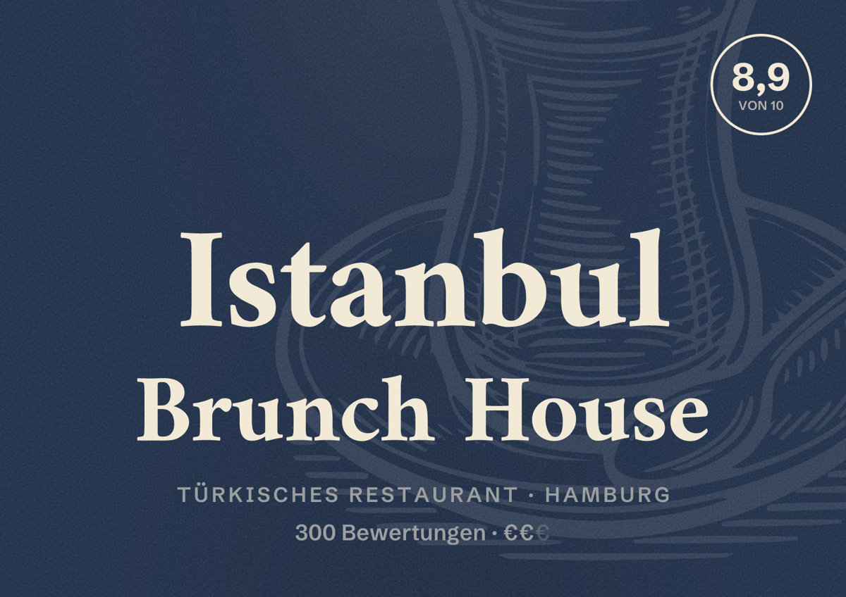 Illustriertes Poster von Istanbul Brunch House, Türkisches Restaurant in Hamburg: Bewertung 8,9 von 10 aus 300 Bewertungen, Preisniveau €€