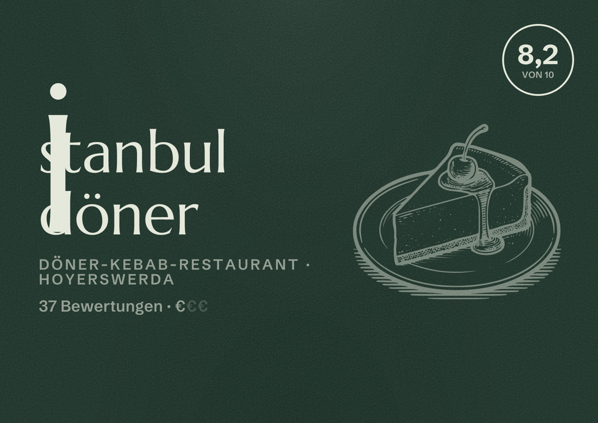 Illustriertes Poster von İstanbul döner, Döner-Kebab-Restaurant in Hoyerswerda: Bewertung 8,2 von 10 aus 37 Bewertungen, Preisniveau €