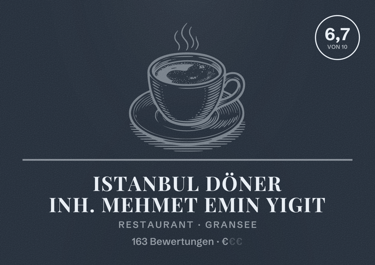 Illustriertes Poster von Istanbul Döner Inh. Mehmet Emin Yigit, Restaurant in Gransee: Bewertung 6,7 von 10 aus 163 Bewertungen, Preisniveau €