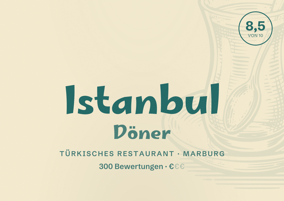Illustriertes Poster von Istanbul Döner, Türkisches Restaurant in Marburg: Bewertung 8,5 von 10 aus 300 Bewertungen, Preisniveau €
