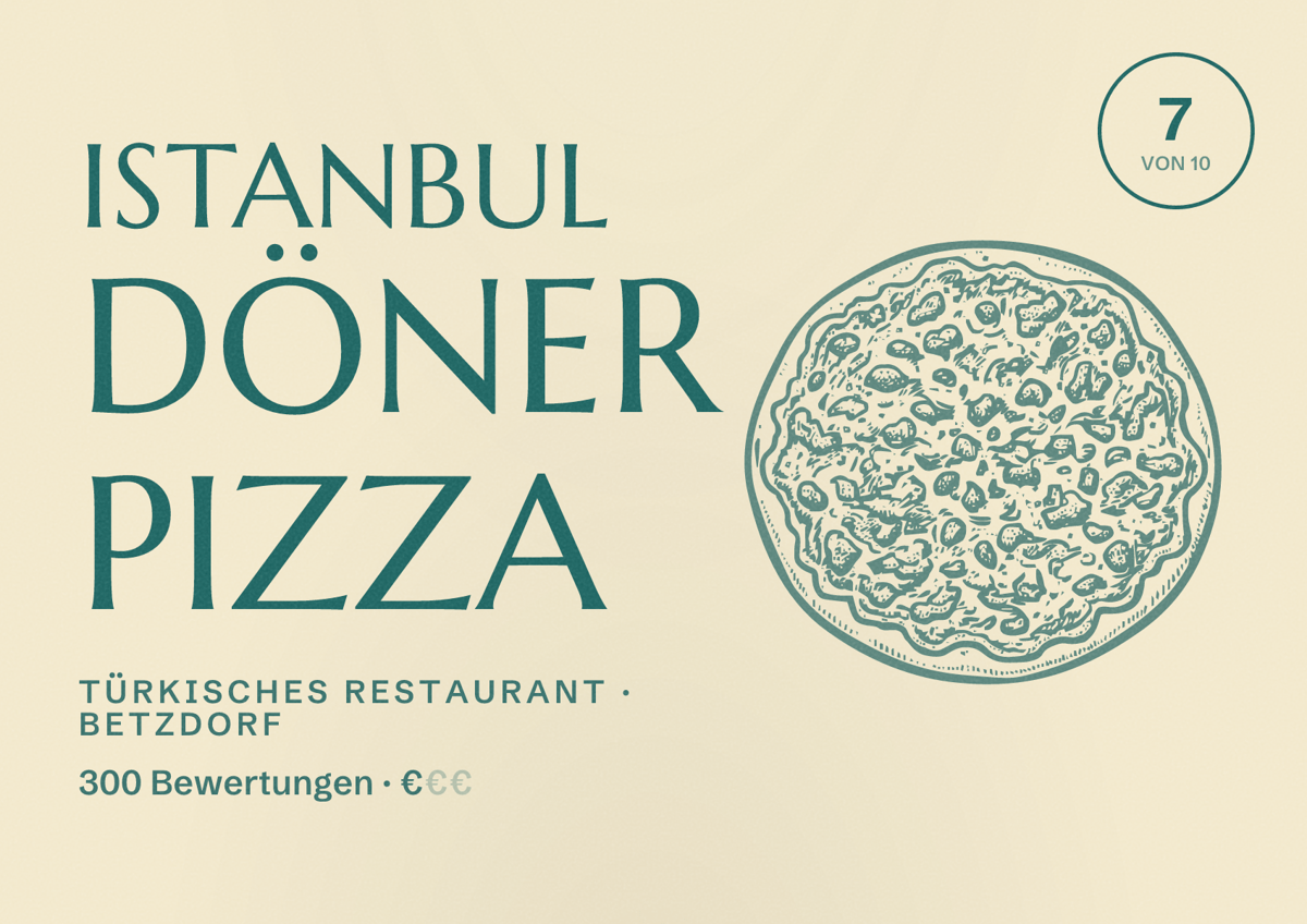 Illustriertes Poster von Istanbul Döner Pizza, Türkisches Restaurant in Betzdorf: Bewertung 7 von 10 aus 300 Bewertungen, Preisniveau €
