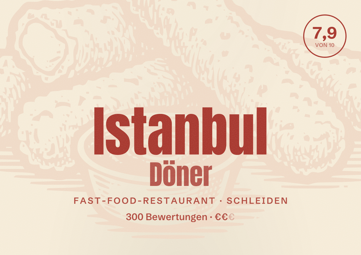 Illustriertes Poster von Istanbul Döner, Fast-Food-Restaurant in Schleiden: Bewertung 7,9 von 10 aus 300 Bewertungen, Preisniveau €€