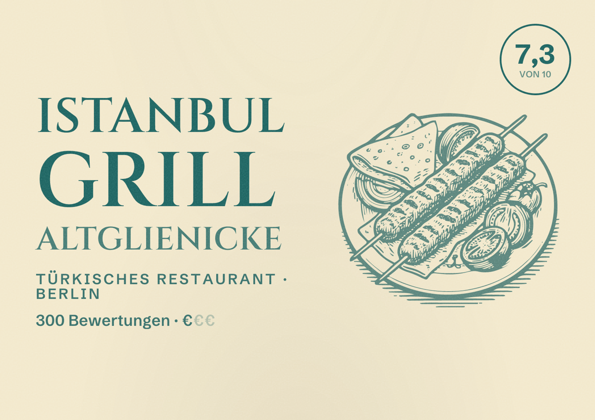 Illustriertes Poster von Istanbul Grill Altglienicke, Türkisches Restaurant in Berlin: Bewertung 7,3 von 10 aus 300 Bewertungen, Preisniveau €