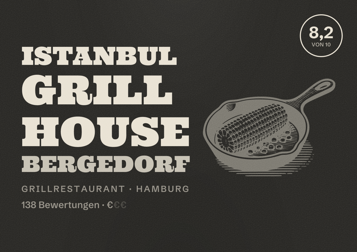 Illustriertes Poster von Istanbul Grill House Bergedorf, Grillrestaurant in Hamburg: Bewertung 8,2 von 10 aus 138 Bewertungen, Preisniveau €