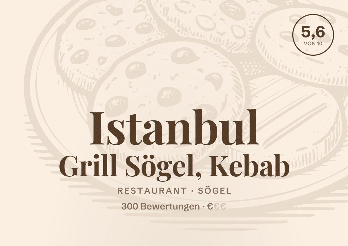 Illustriertes Poster von Istanbul Grill Sögel, Kebab, Restaurant in Sögel: Bewertung 5,6 von 10 aus 300 Bewertungen, Preisniveau €