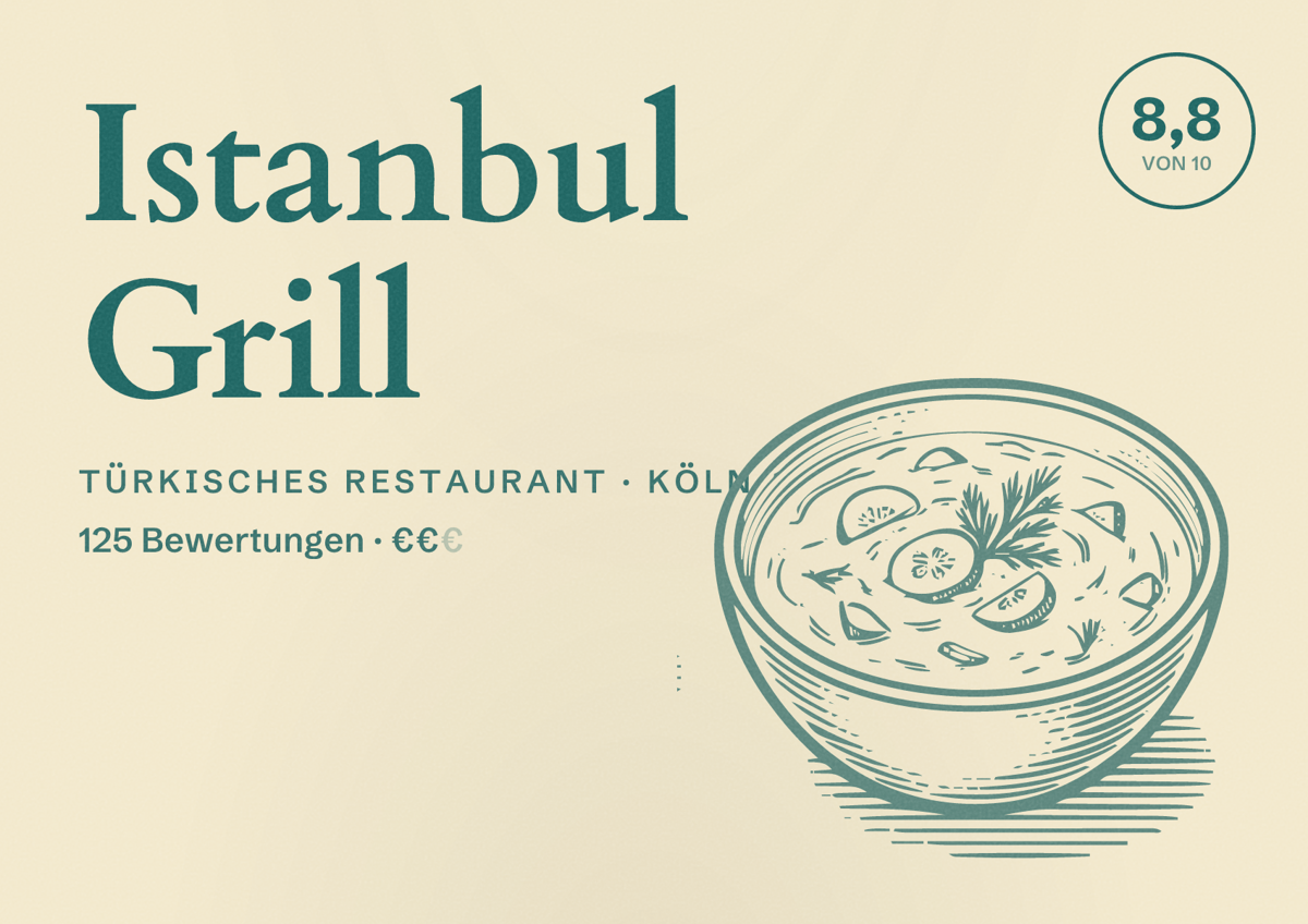 Illustriertes Poster von Istanbul Grill, Türkisches Restaurant in Köln: Bewertung 8,8 von 10 aus 125 Bewertungen, Preisniveau €€