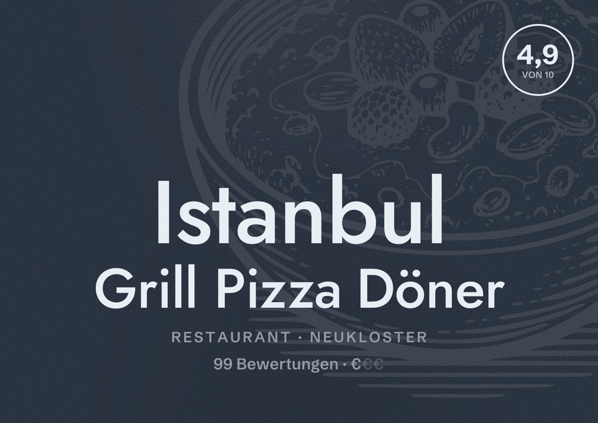 Illustriertes Poster von Istanbul Grill Pizza Döner, Restaurant in Neukloster: Bewertung 4,9 von 10 aus 99 Bewertungen, Preisniveau €