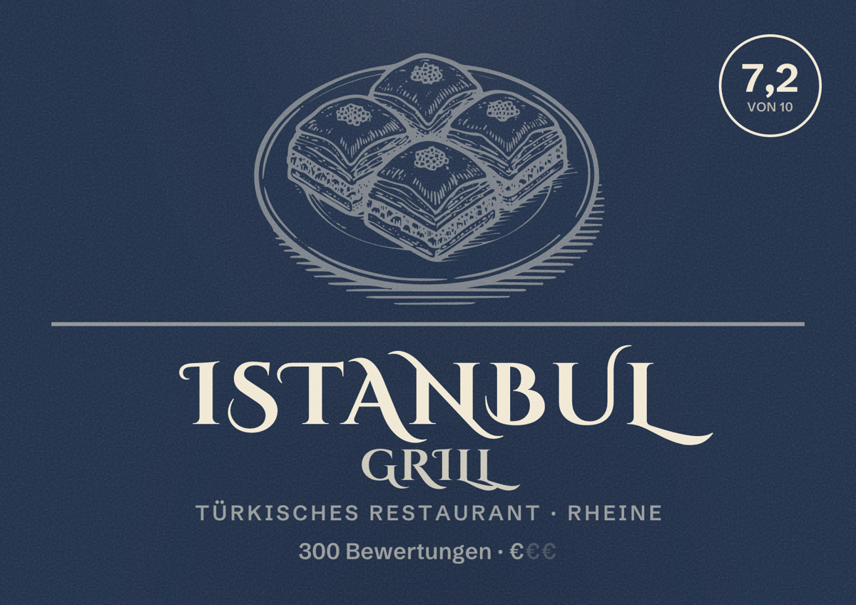 Illustriertes Poster von Istanbul Grill, Türkisches Restaurant in Rheine: Bewertung 7,2 von 10 aus 300 Bewertungen, Preisniveau €