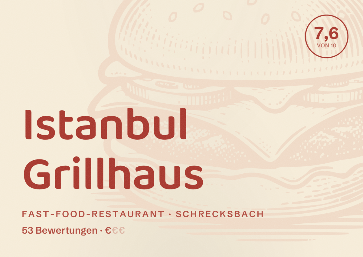 Illustriertes Poster von Istanbul Grillhaus, Fast-Food-Restaurant in Schrecksbach: Bewertung 7,6 von 10 aus 53 Bewertungen, Preisniveau €